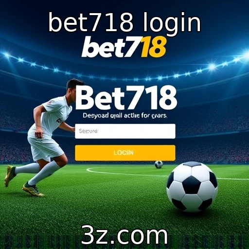 bet718 login | Futuro das apostas esportivas na era digital